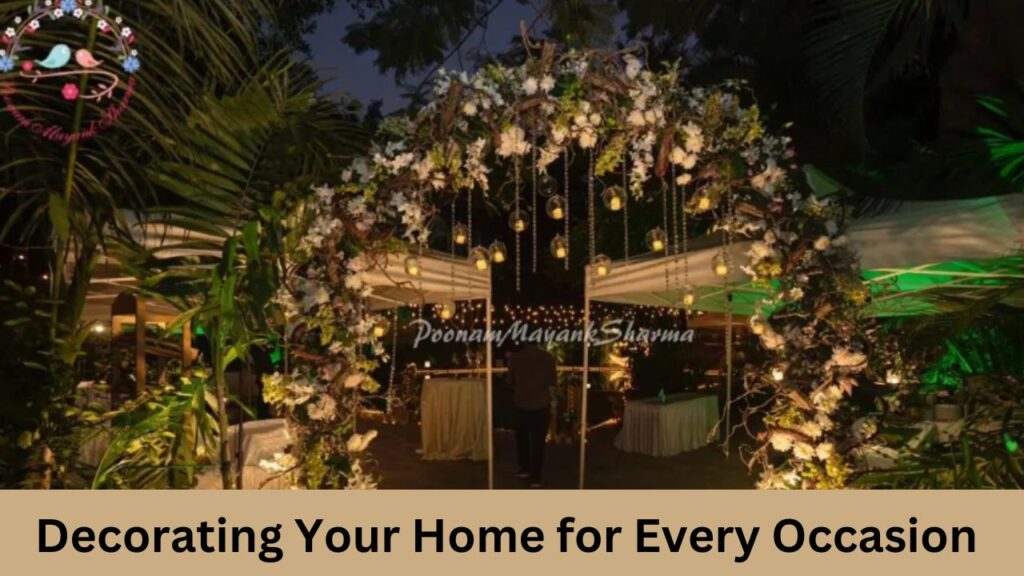 Decorating Your Home for Every Occasion
